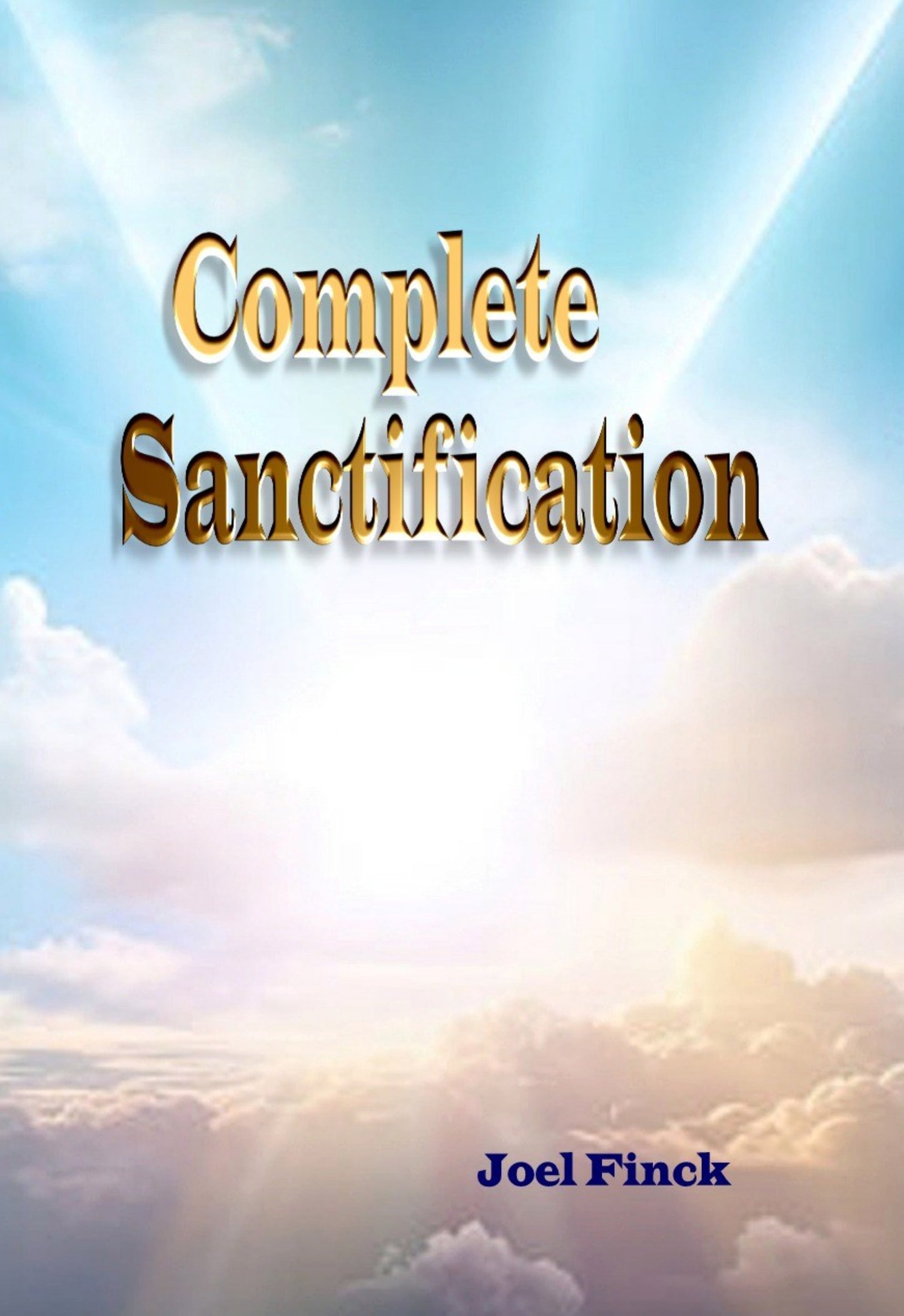 Complete Sanctification