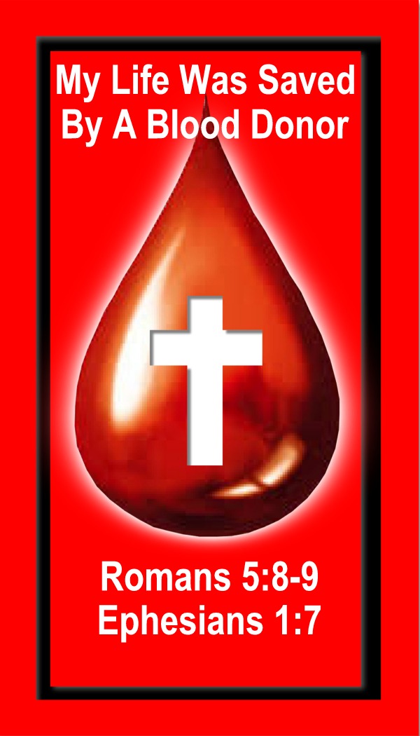 My Life Was Saved by a Blood Donor - Tract