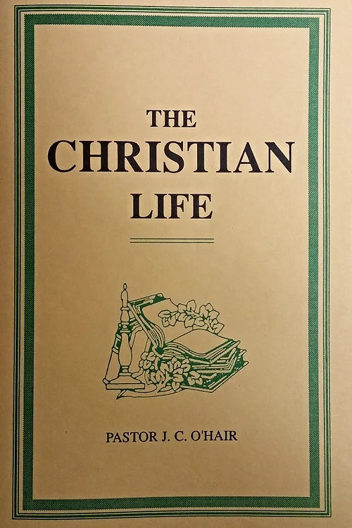 The Christian Life