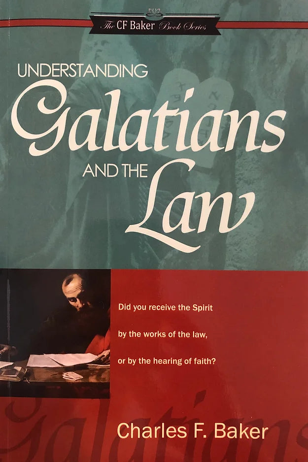 Understanding Galatians and the Law