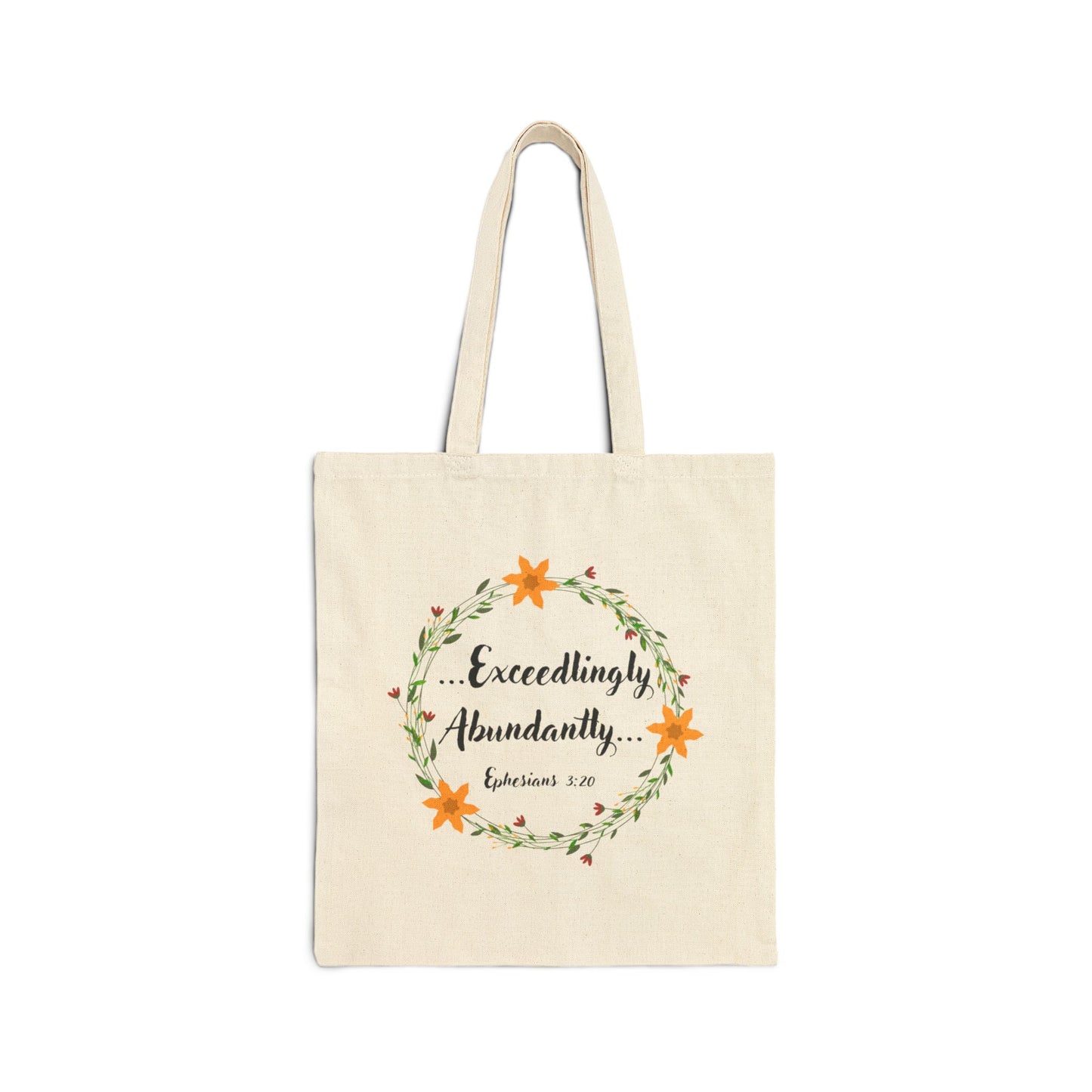 Exceedlingly Abundantly Cotton Canvas Tote Bag