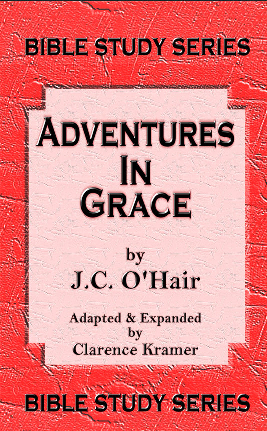 Adventures in Grace