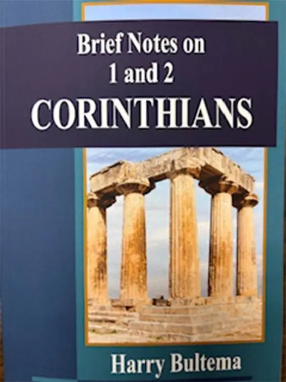 Brief Notes on 1 & 2 Corinthians