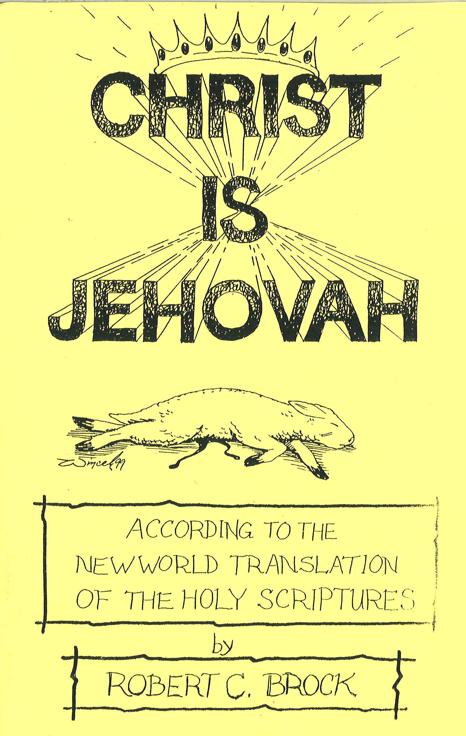 Christ Is Jehovah