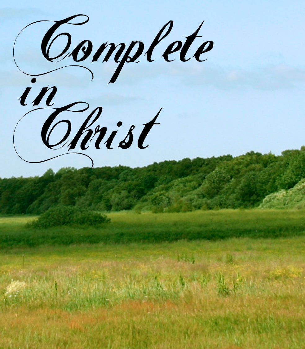 Complete in Christ