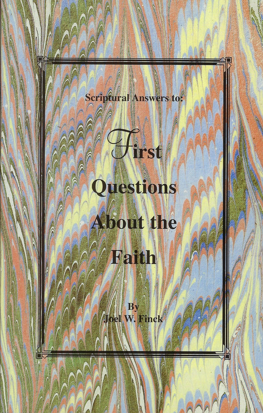 First Questions About the Faith