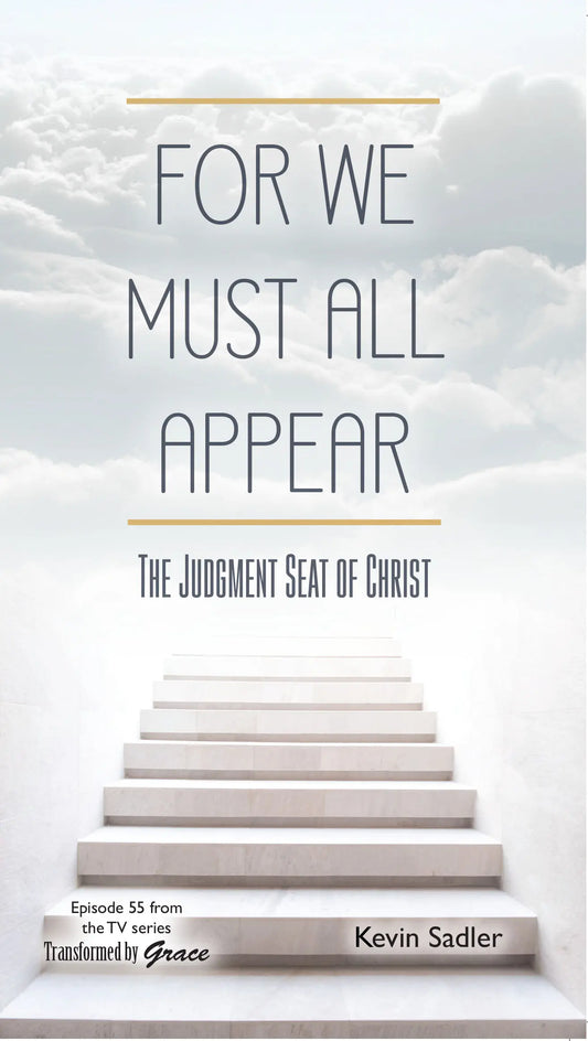 Booklet: For We Must All Appear
