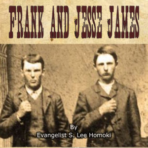 Frank and Jesse James