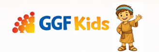 COMING SOON! GGF Kids Curriculum