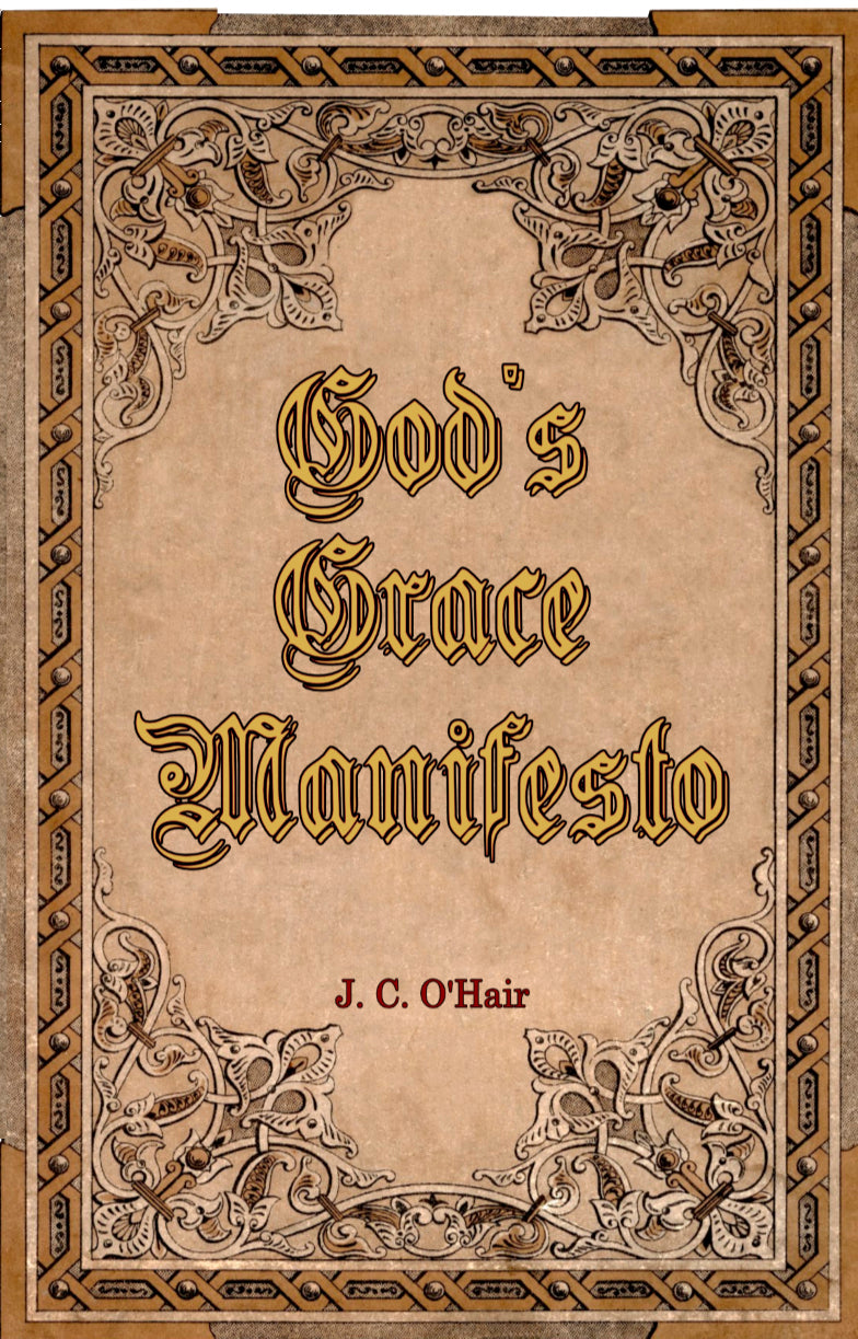 God’s Grace Manifesto