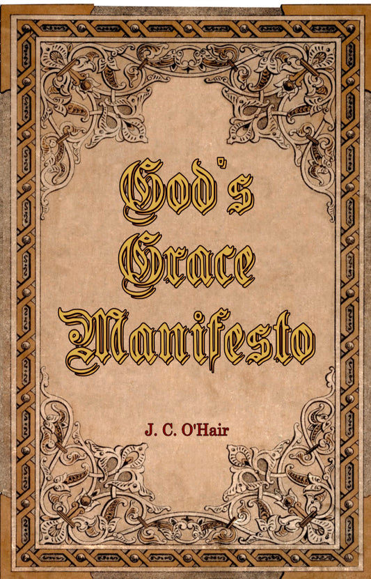 God’s Grace Manifesto