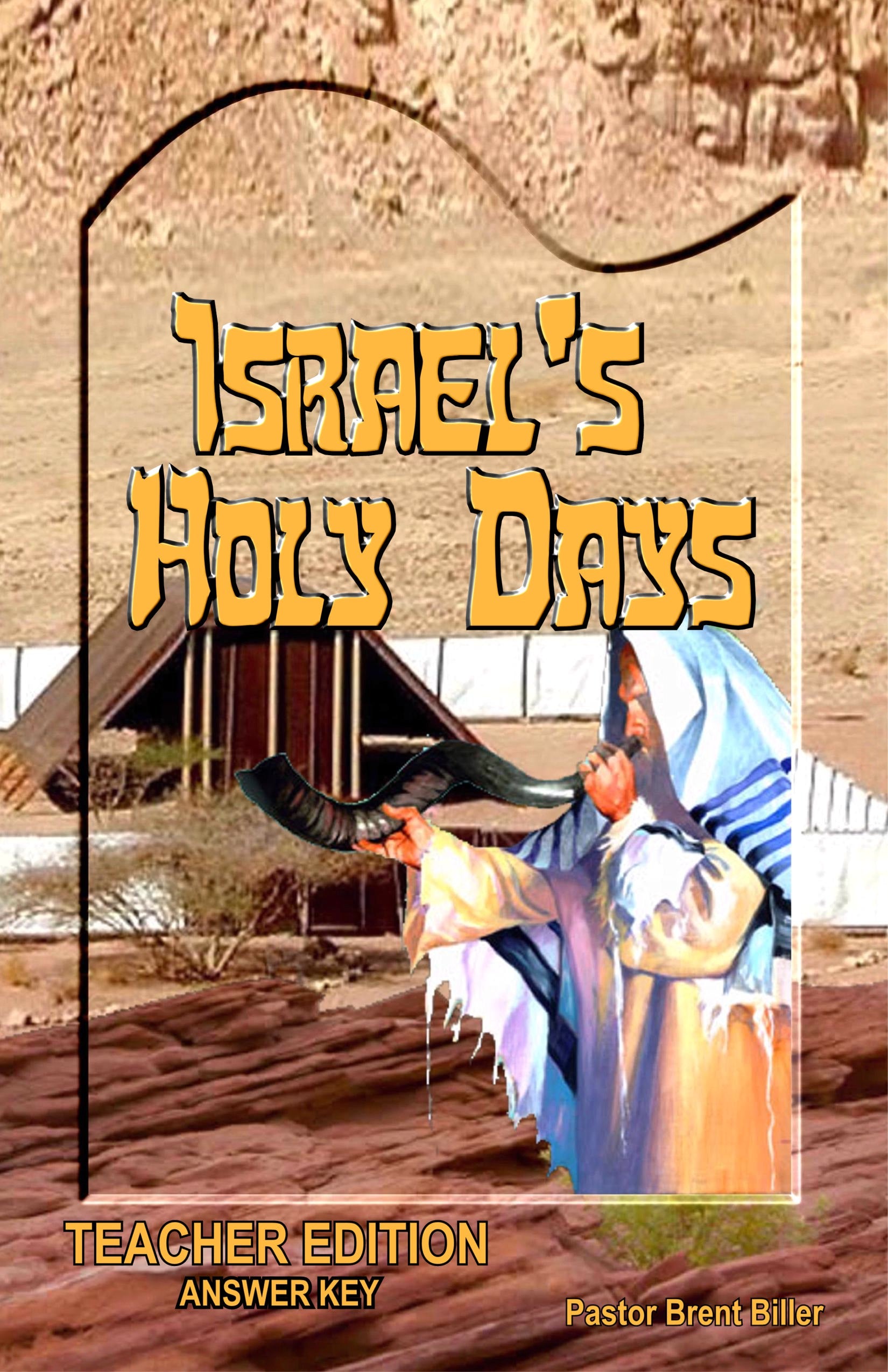 Israel’s Holy Days