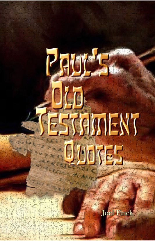 Paul's Old Testament Quotes