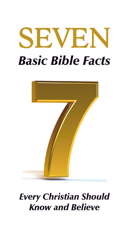 Seven Basic Bible Facts