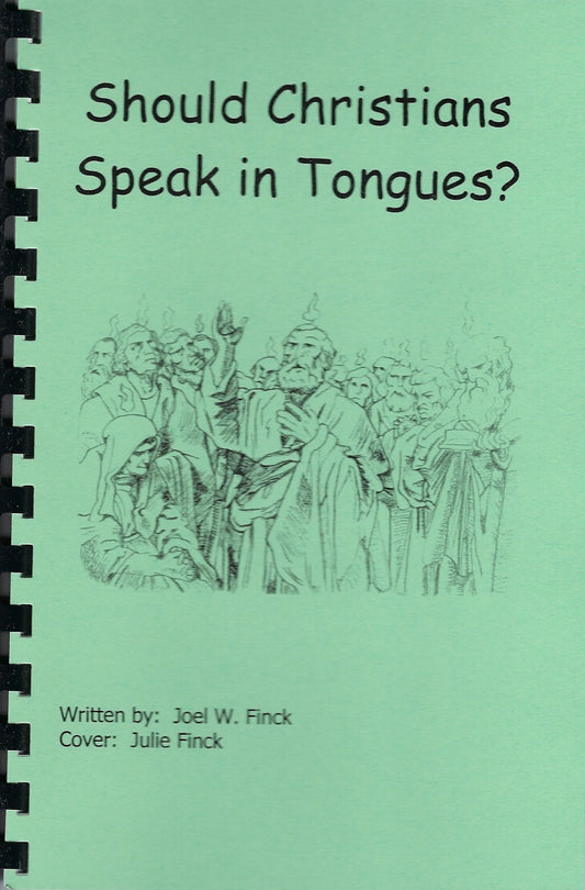 Should Christians Speak in Tongues?