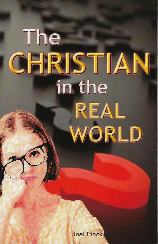 The Christian in the Real World