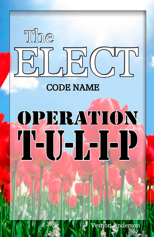 Elect: Codename – Operation TULIP