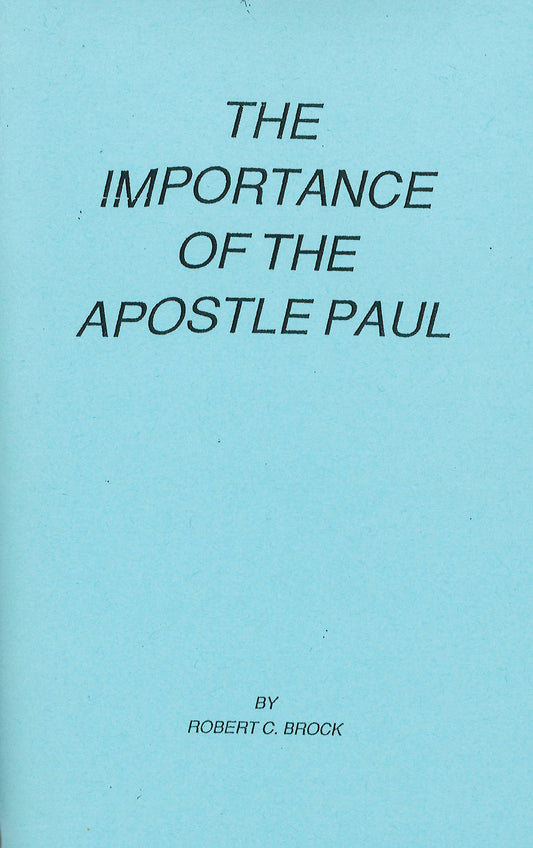 Importance of the Apostle Paul