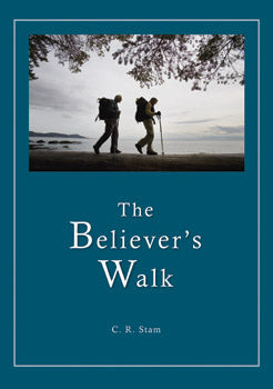 Booklet: The Believer’s Walk