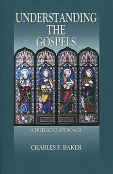 Understanding the Gospels