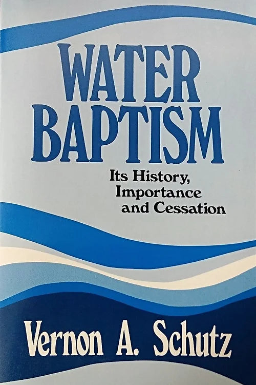 Water Baptism: It's History, Importance, and Cessation