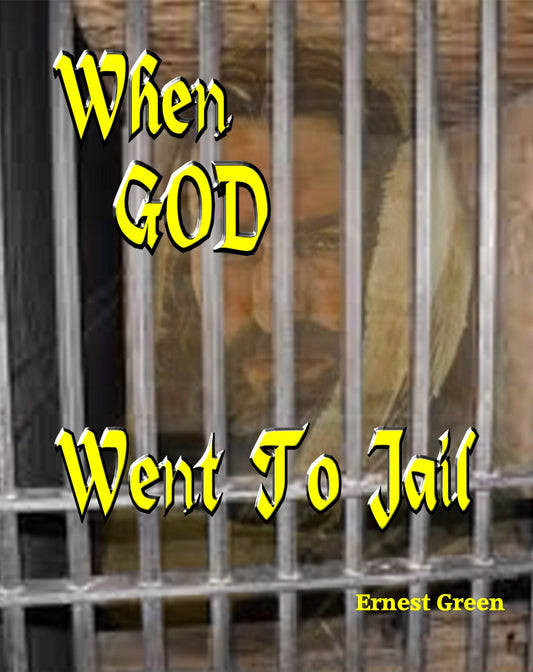 When God Went to Jail