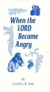 When the Lord Became Angry - FREE