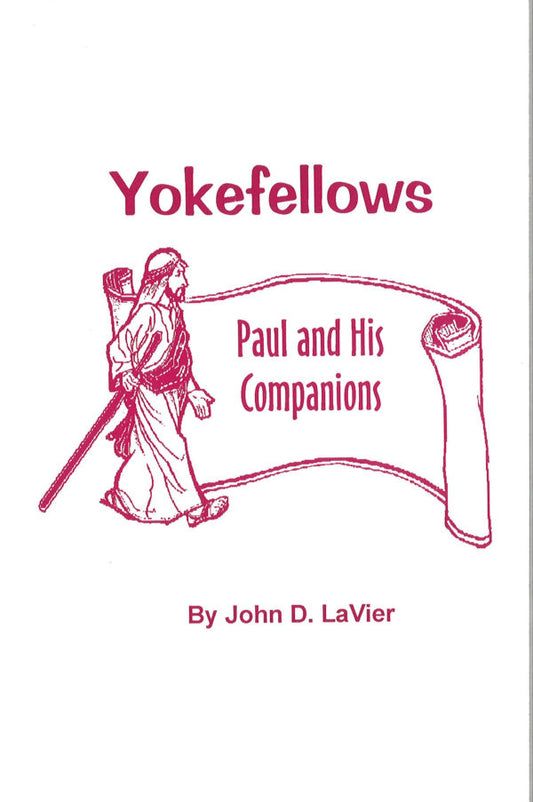 Yokefellows – Paul and His Companions