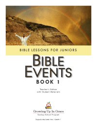 Growing Up In Grace: Bible Events – Book 1 - CD-ROM with lessons in PDF format