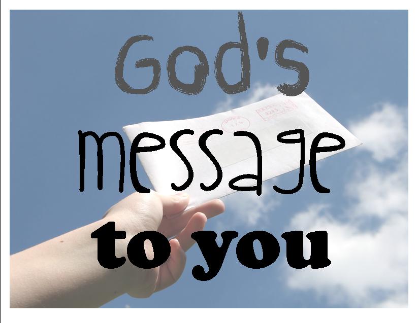 God's Message to You