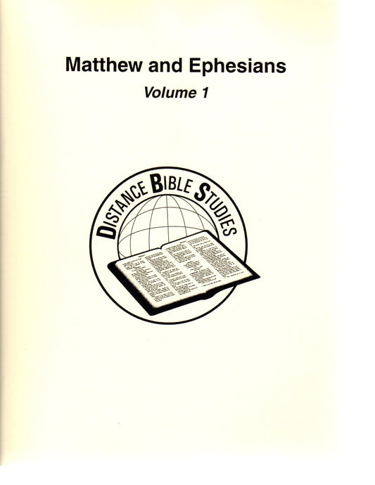 Matthew and Ephesians, Volume 1