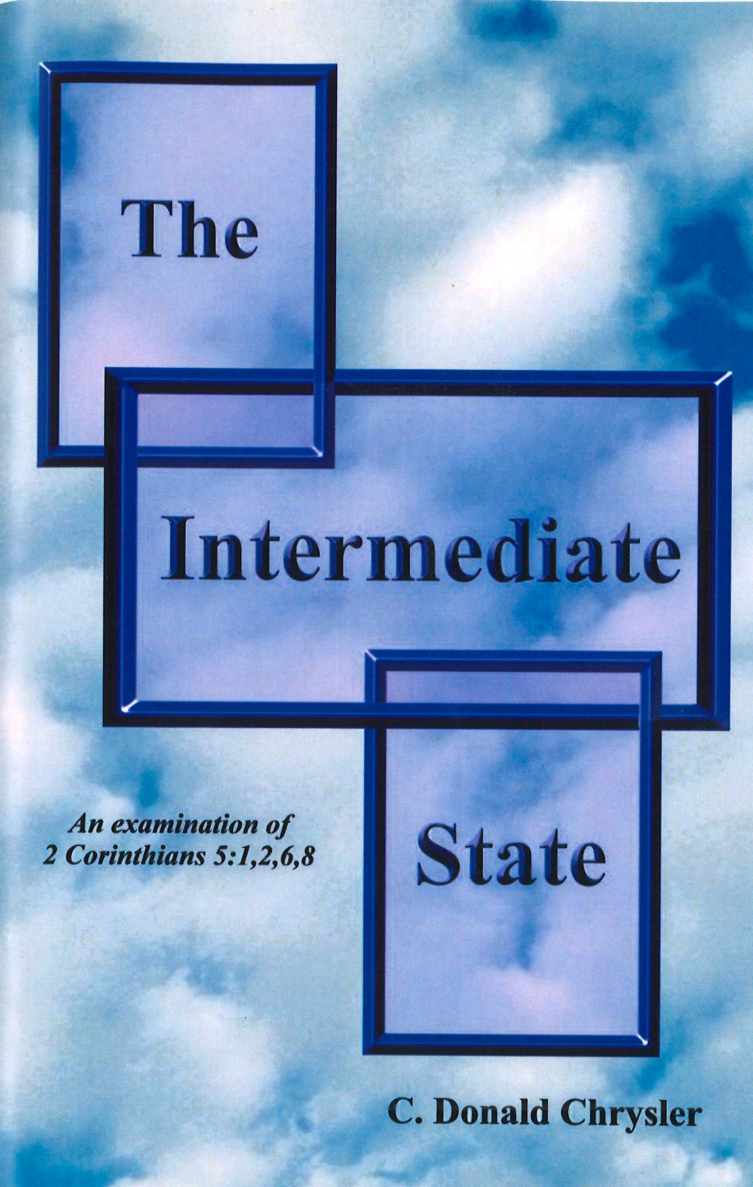 The Intermediate State