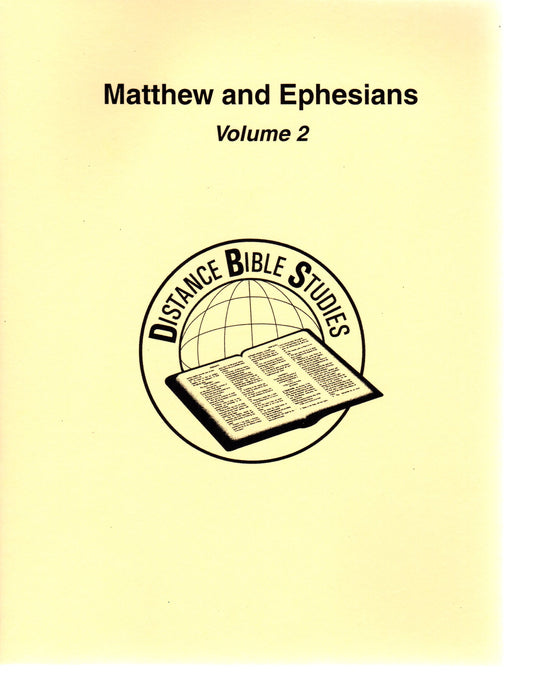 Matthew and Ephesians, Volume 2