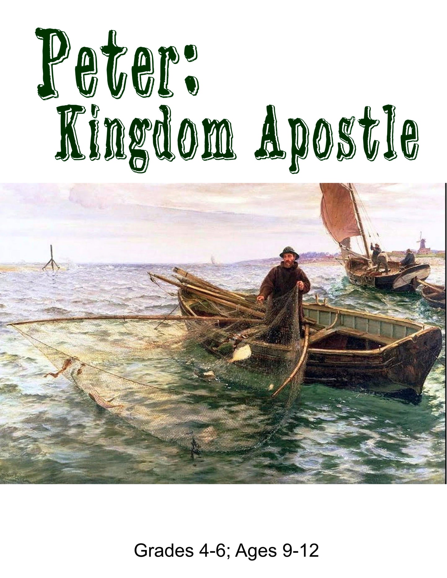 Peter: Kingdom Apostle