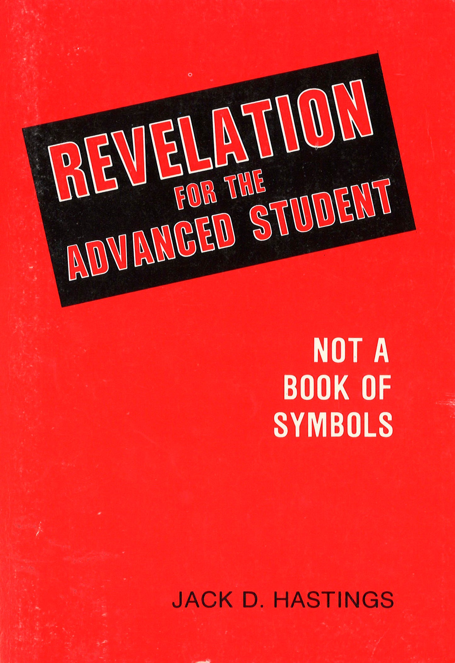 Revelation for the Advanced Student