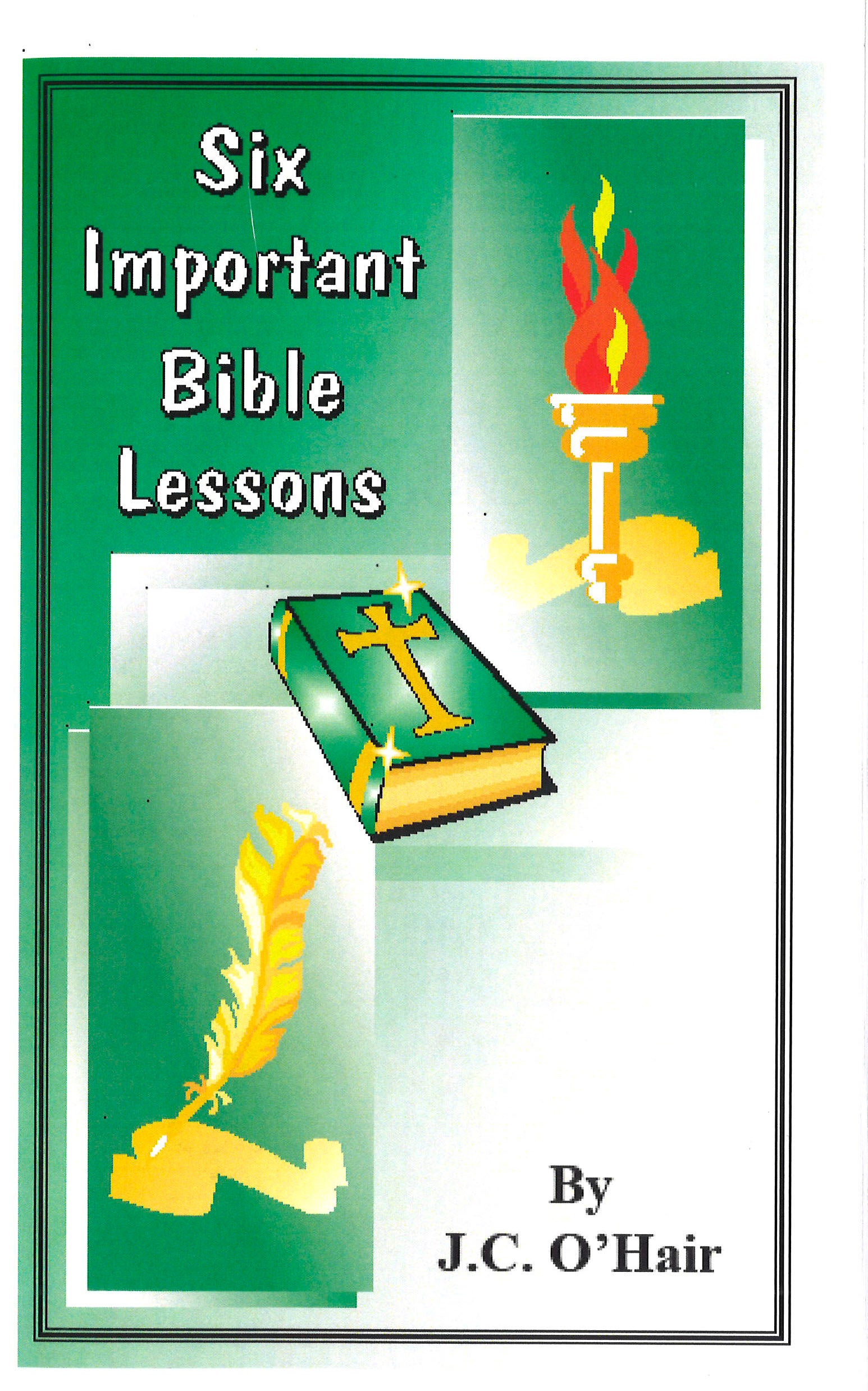 Six Important Bible Lessons