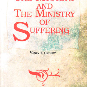 Mystery and the Ministry of Suffering