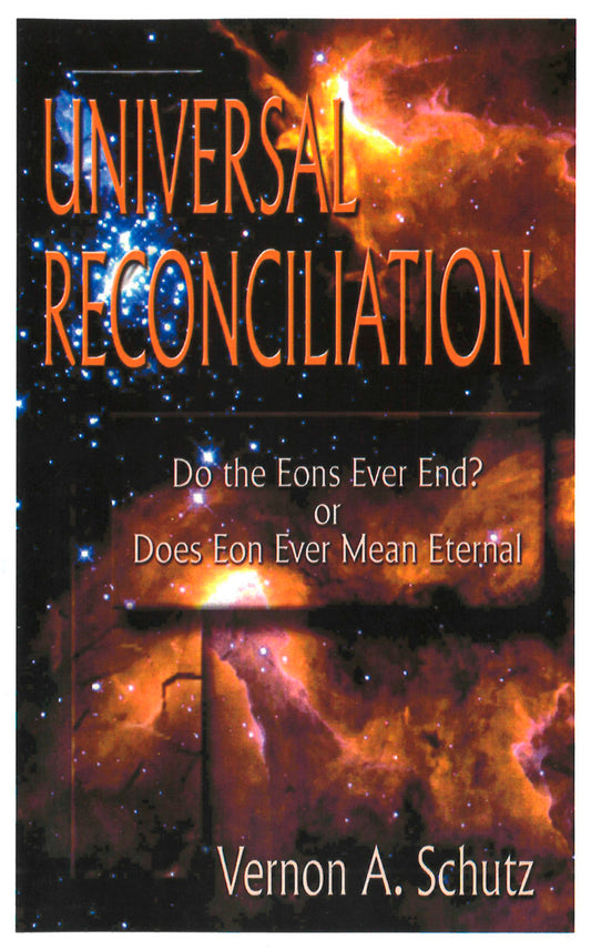 Universal Reconciliation: Do the Eons Ever End