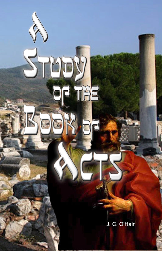 A Study of the Book of Acts